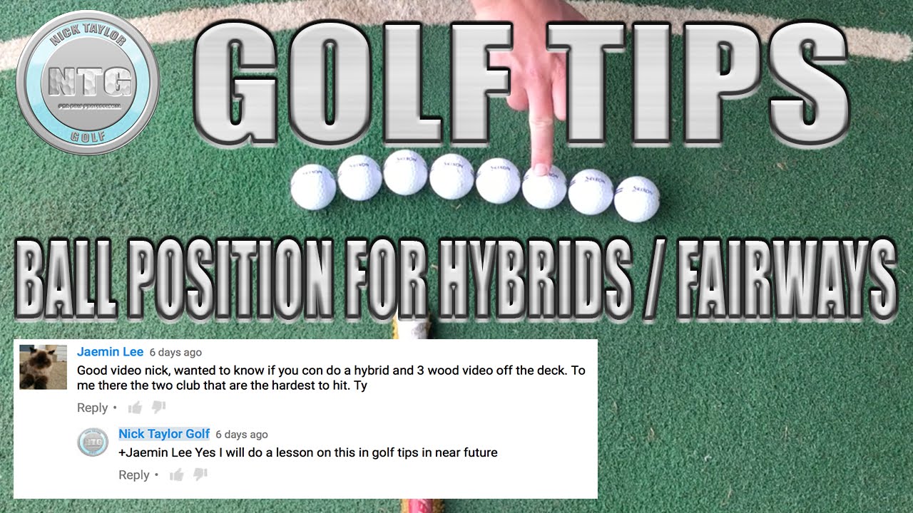 GOLF TIPS | LESSON #2 | BALL POSITION | HOW TO HIT HYBRIDS/FAIRWAYS