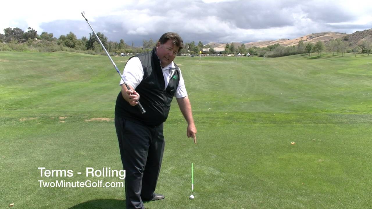 Golf Terms – Rolling