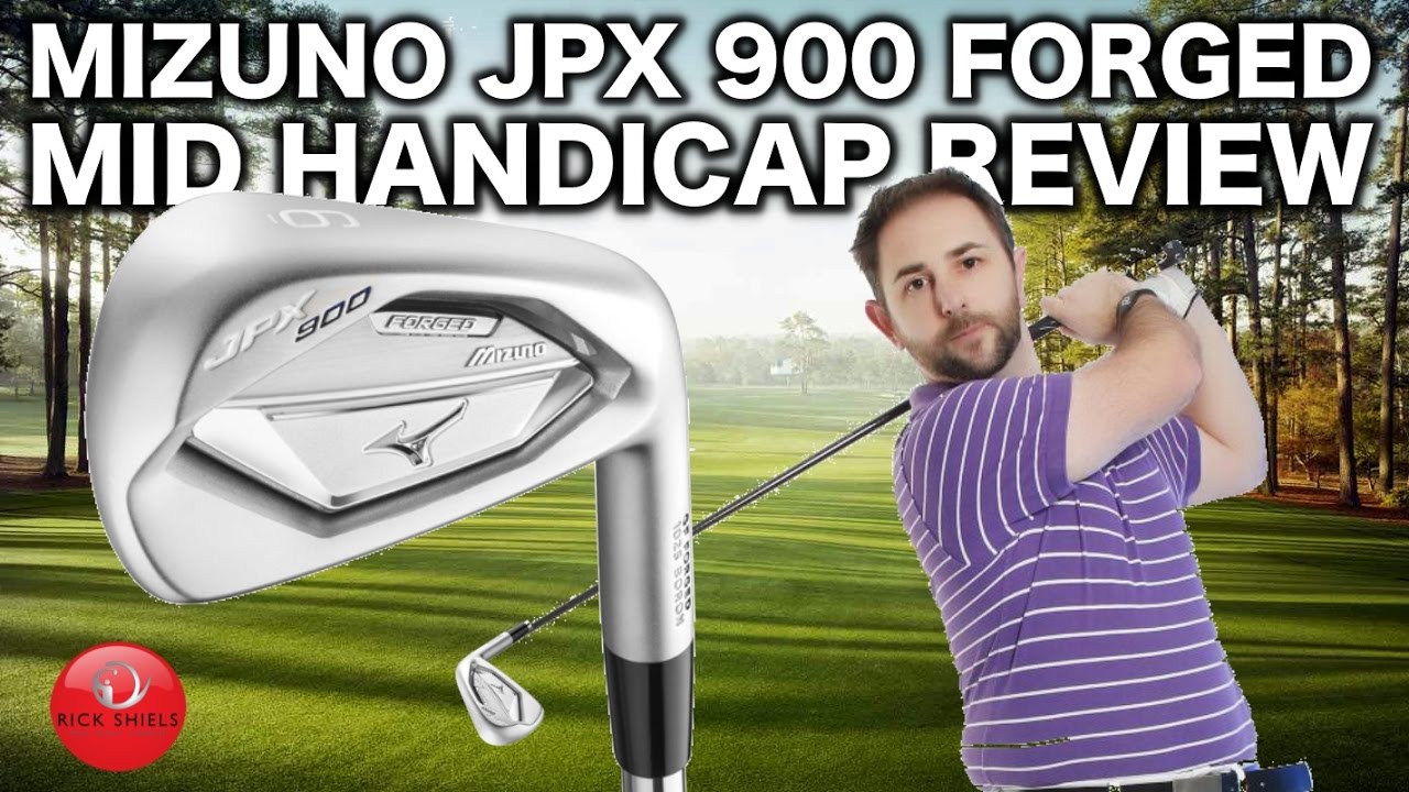 MIZUNO JPX 900 FORGED IRONS REVIEWED BY MID HANDICAPPER