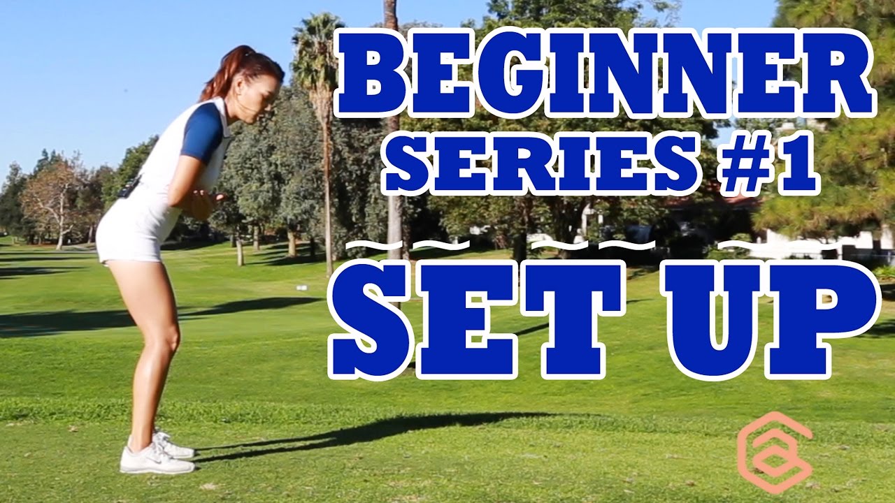 [Golf with Aimee] Swing like Aimee BEGINNER SERIES 001: SET UP