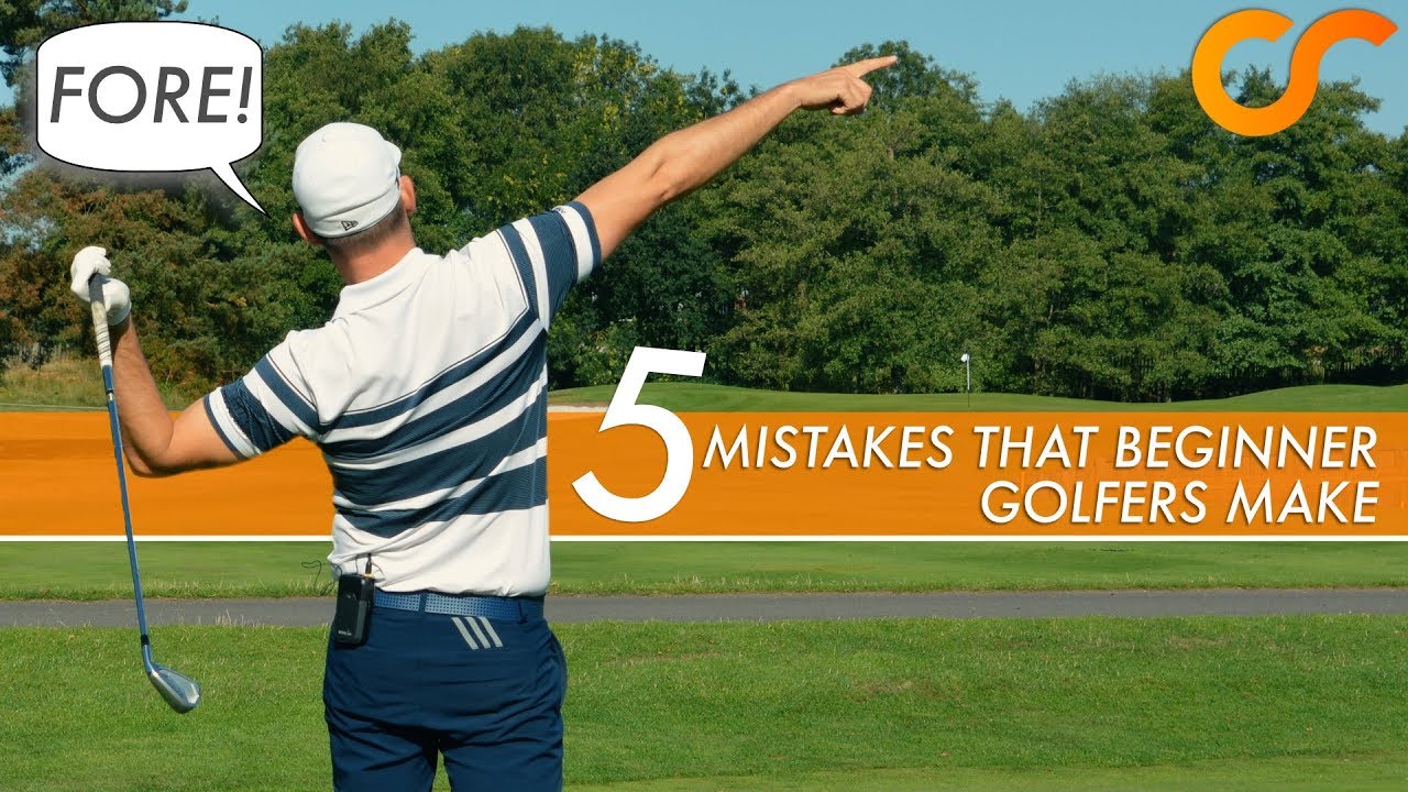 5 MISTAKES MADE BY BEGINNER GOLFERS