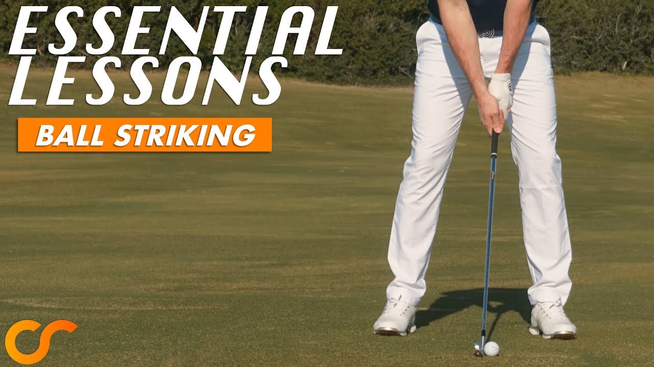 BALL STRIKING – ESSENTIAL LESSONS FOR NEW/BEGINNER GOLFERS