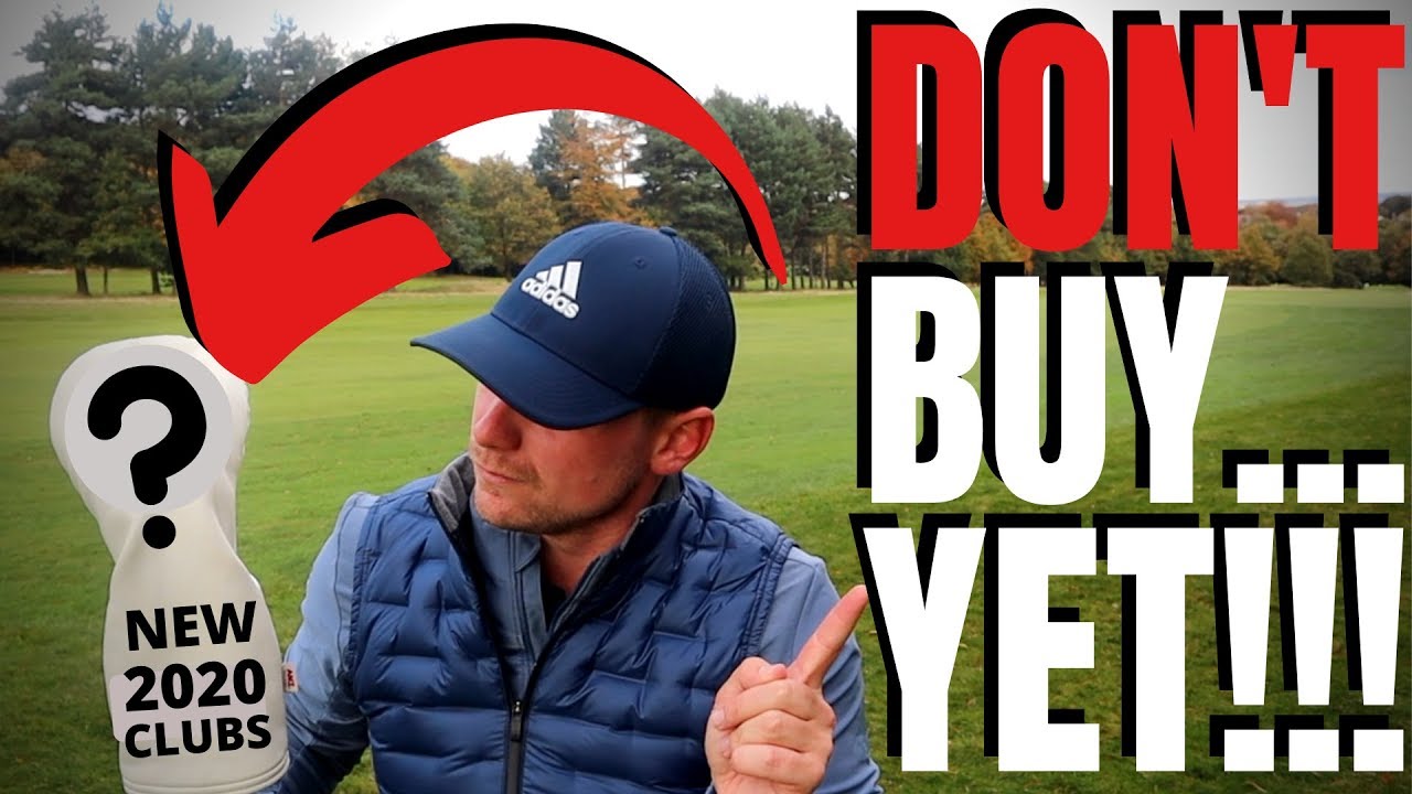 DON'T BUY NEW GOLF CLUBS… YET!