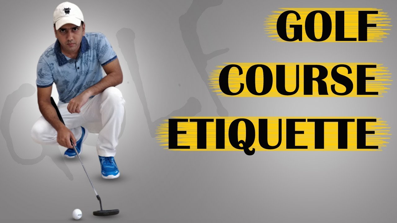 GOLF ETIQUETTE FOR BEGINNERS | GOLF BASICS | Golf Tales by Savio Almeida