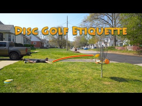 Disc Golf Etiquette