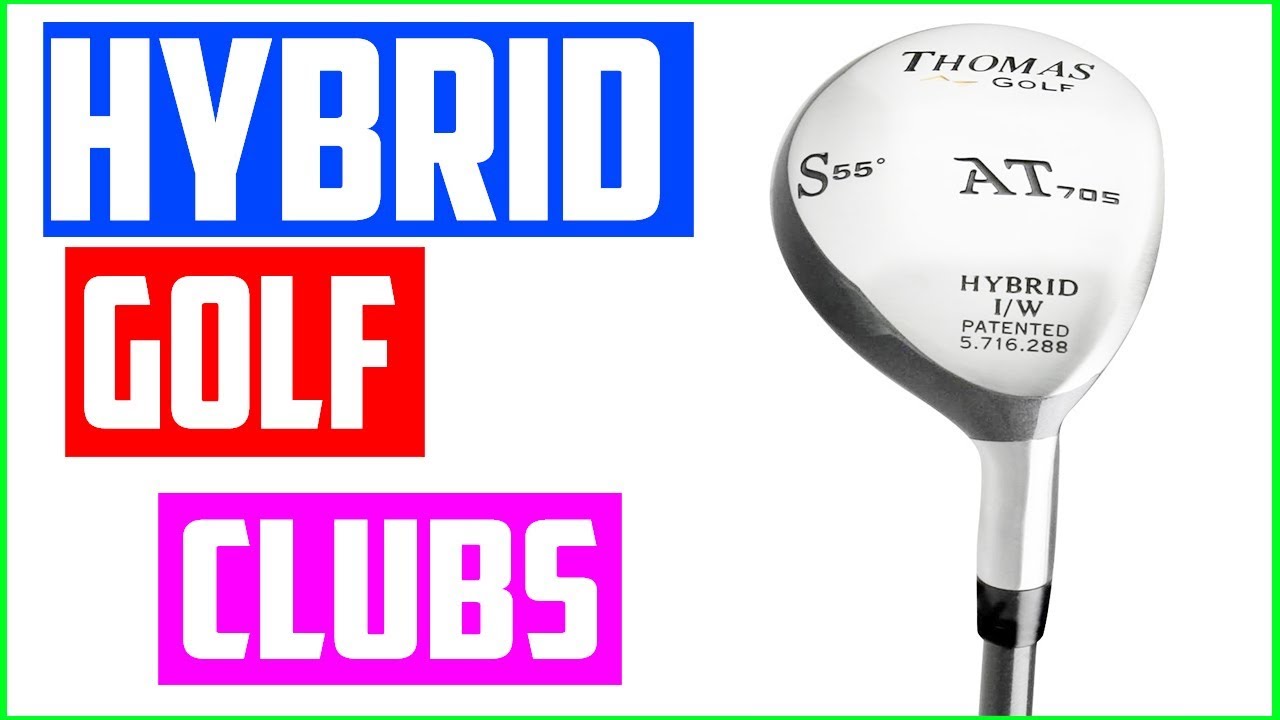 Top 5 Best Hybrid Golf Clubs 2020 Reviews