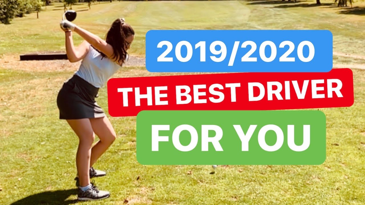 HOW TO PICK THE BEST DRIVER 2019 OR 2020