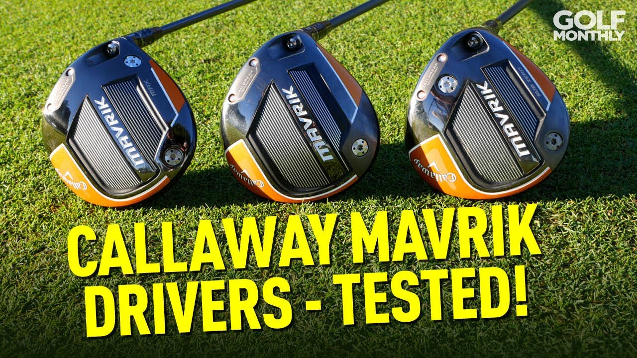 New Callaway Mavrik Drivers FULL REVIEW! Golf Monthly