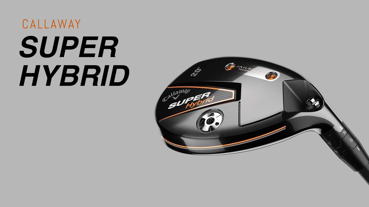 Callaway Super Hybrid Review