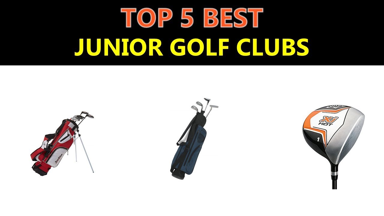 Best Junior Golf Clubs 2020