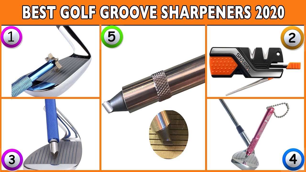 Best Golf Club Groove Sharpeners 2020 – Golf Groove Sharpener Reviews