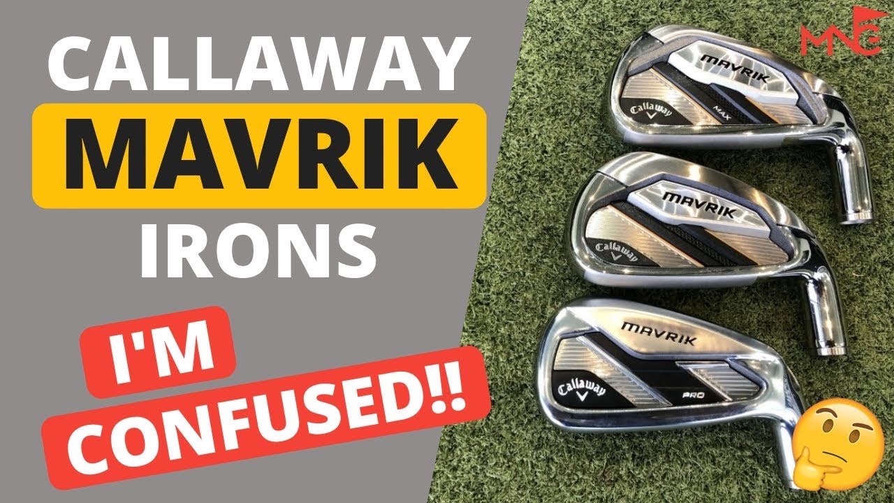 Callaway Have Confused Me!! Callaway Mavrik Iron Review Hitting All 3 Models