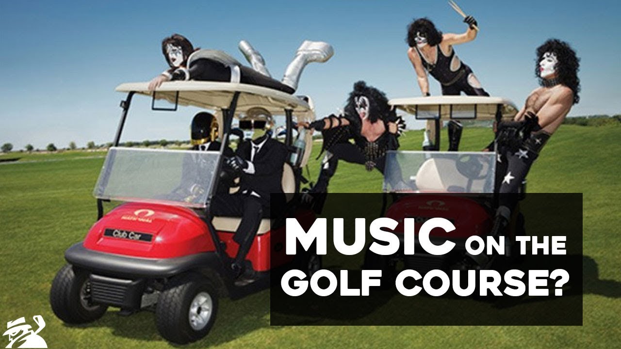 Music On The Golf Course? {YES or NO}