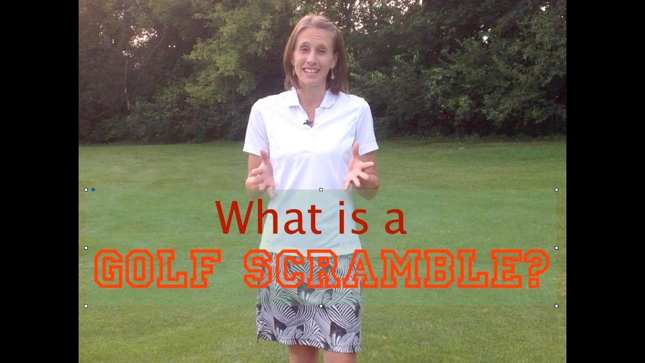 What is a golf scramble?