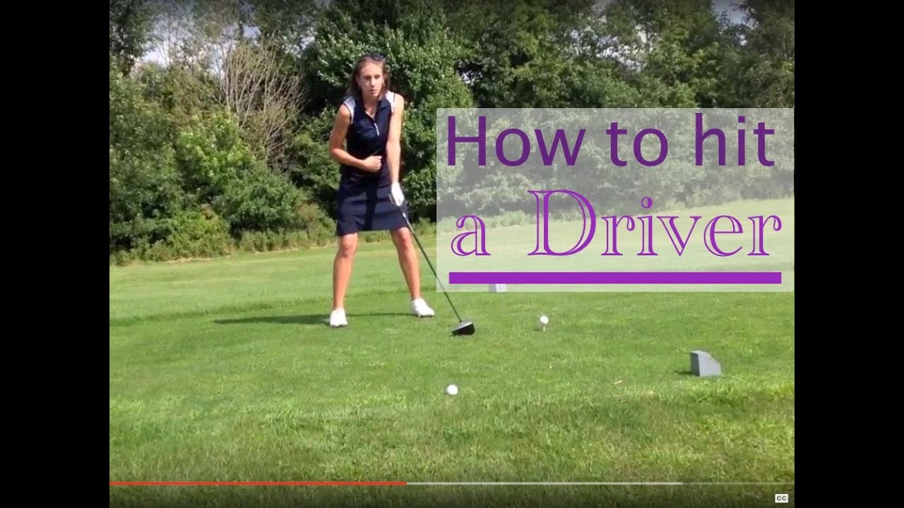 How To Hit a Driver in Golf