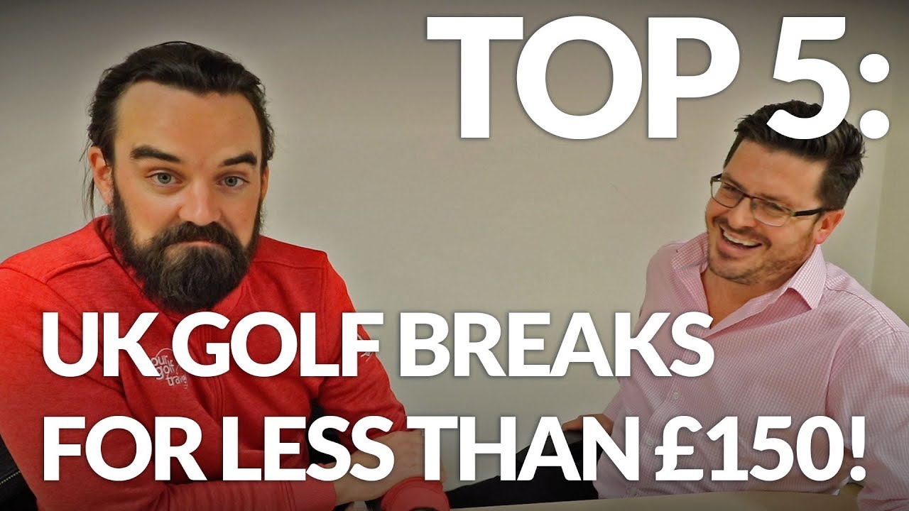 BEST GOLF BREAKS FOR LESS THAN £150! Cheap Golf Trips to Book NOW!