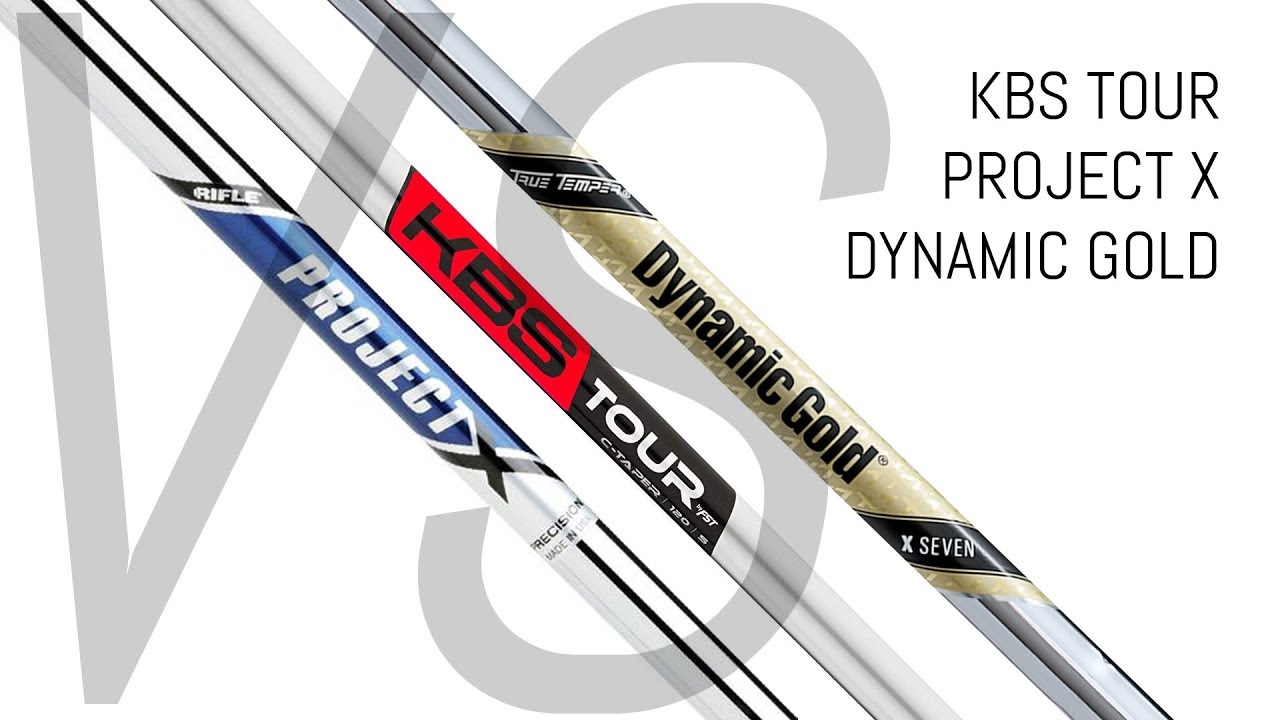 KBS Tour VS Project X VS Dynamic Gold | Iron Shafts