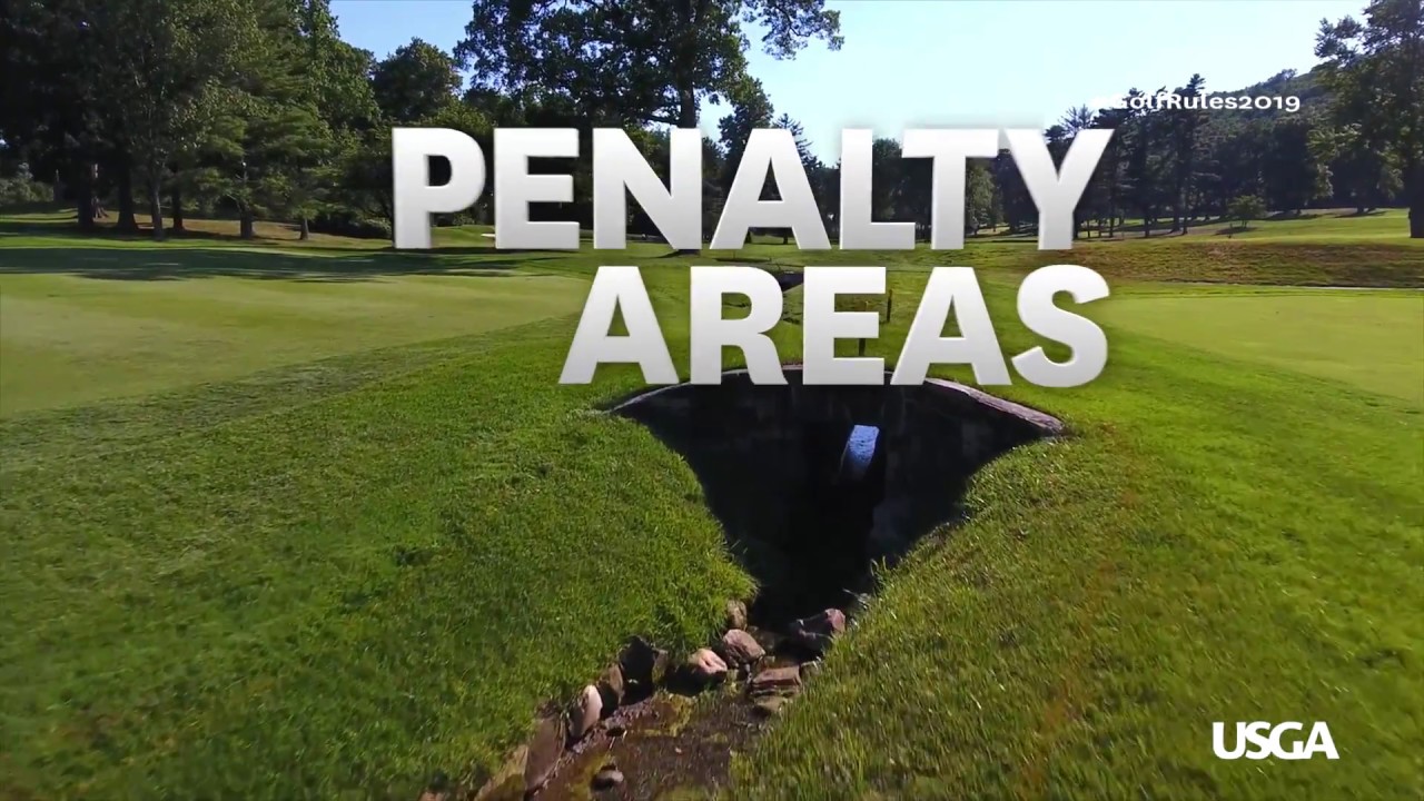 Rules of Golf Explained: Penalty Areas (New for 2019)