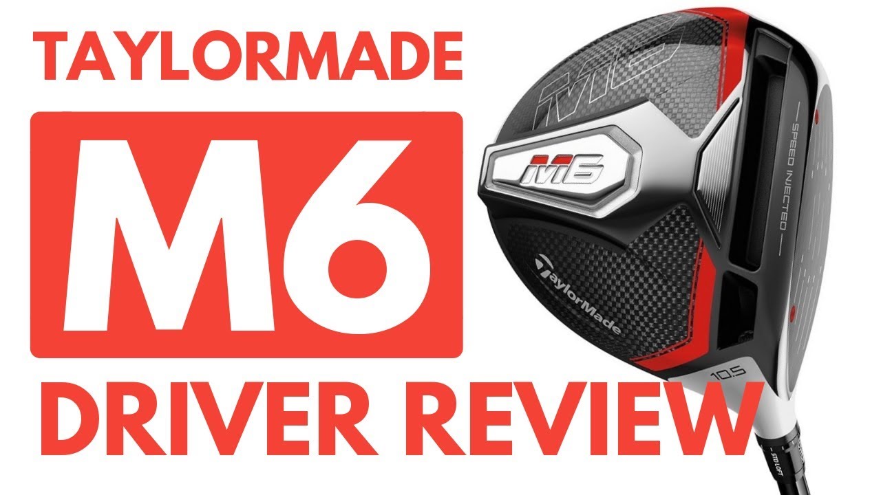 TaylorMade M6 Driver Review – Is This A Bomber?