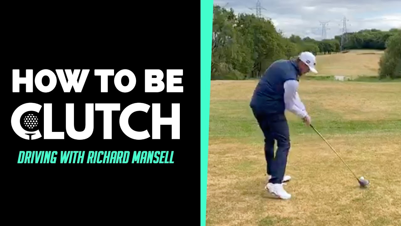 How To Be Clutch: Driving Tips With Richard Mansell | GolfMagic & Clutch Pro Tour