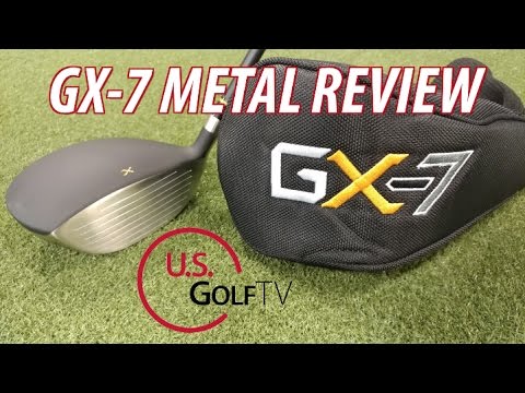 Watch This Video Before You Purchase the GX-7 Metal – GX 7 Golf Review