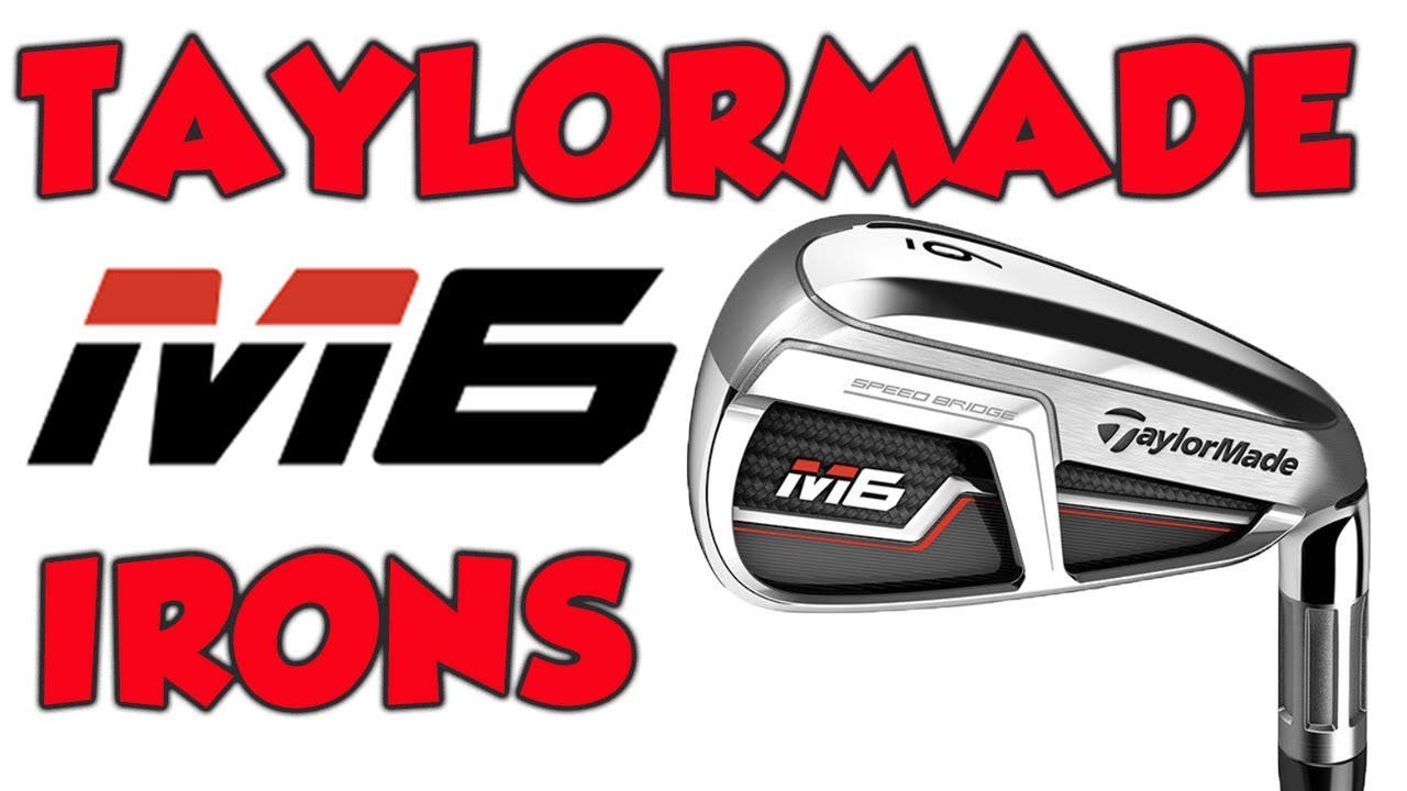 TAYLORMADE M6 IRONS REVIEW