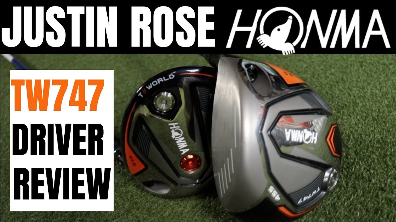 Justin Rose HONMA TW747 Driver Review