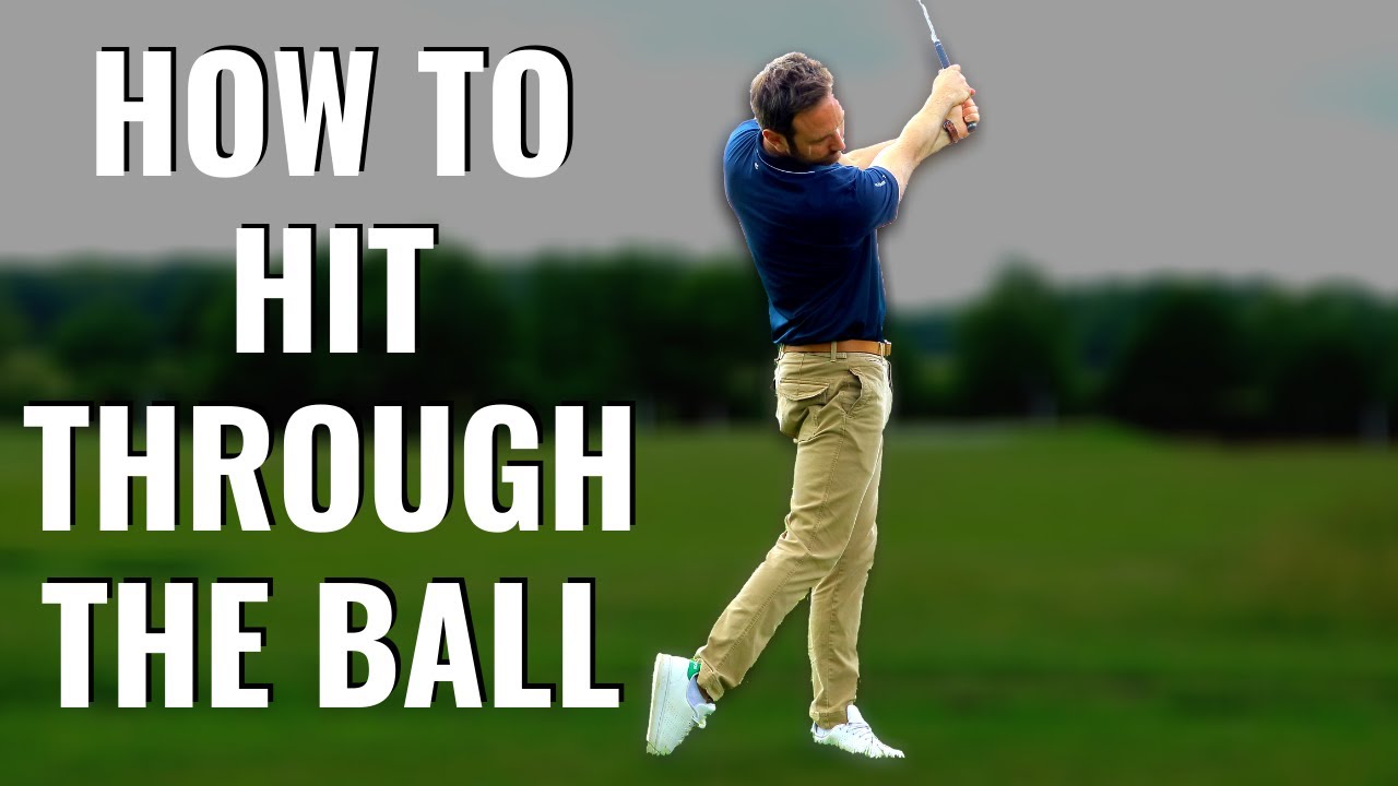 SIMPLE STEP BY STEP GUIDE OF HOW TO HIT THROUGH THE GOLF BALL