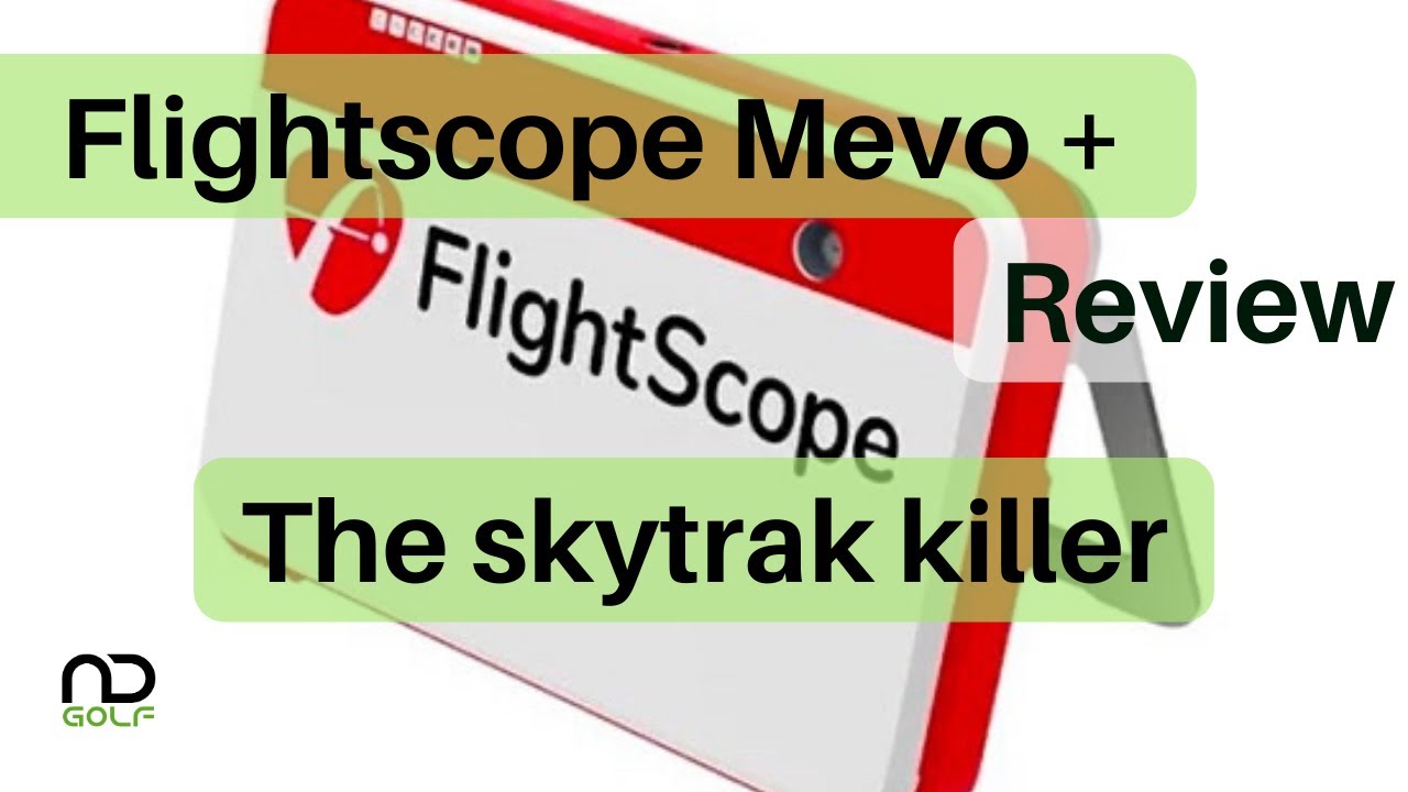 Flightscope Mevo + quick review