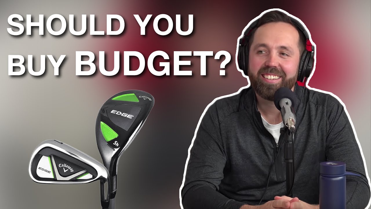 SHOULD YOU BUY BUDGET GOLF CLUBS?