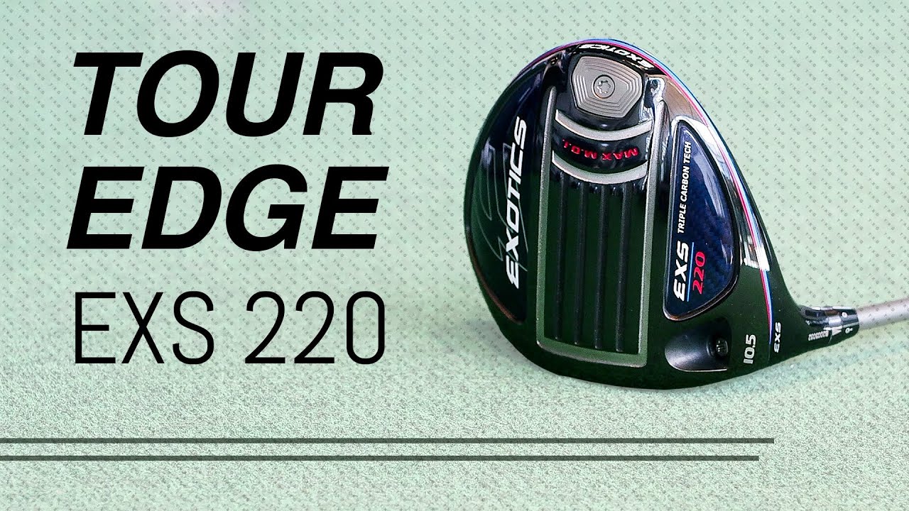 BEST VALUE DRIVER OF 2020? // TOUR EDGE EXS 220 // Driver & Fairway Wood Review