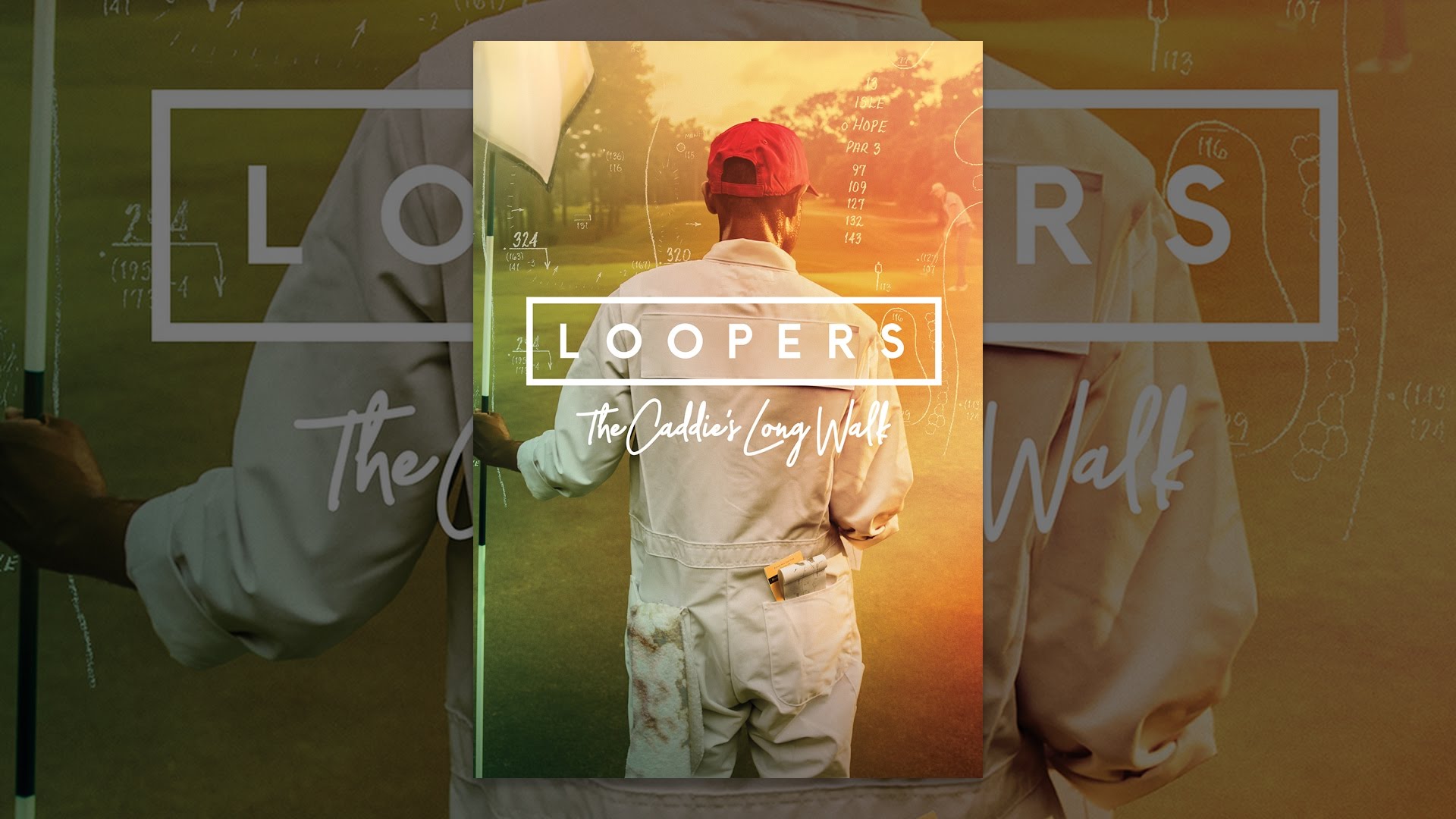 Loopers: The Caddie's Long Walk