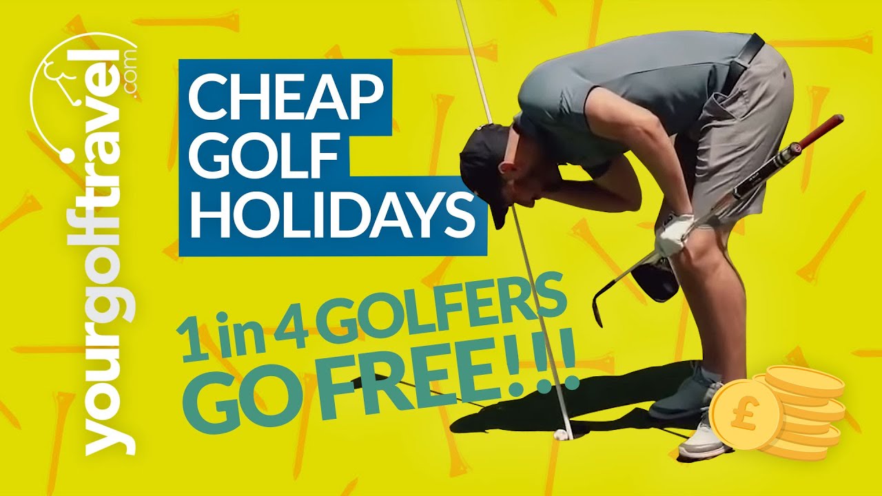 TIPS for CHEAP GOLF HOLIDAYS! 1 in 4 Golfers Go FREE + Where to book your next golf holiday!