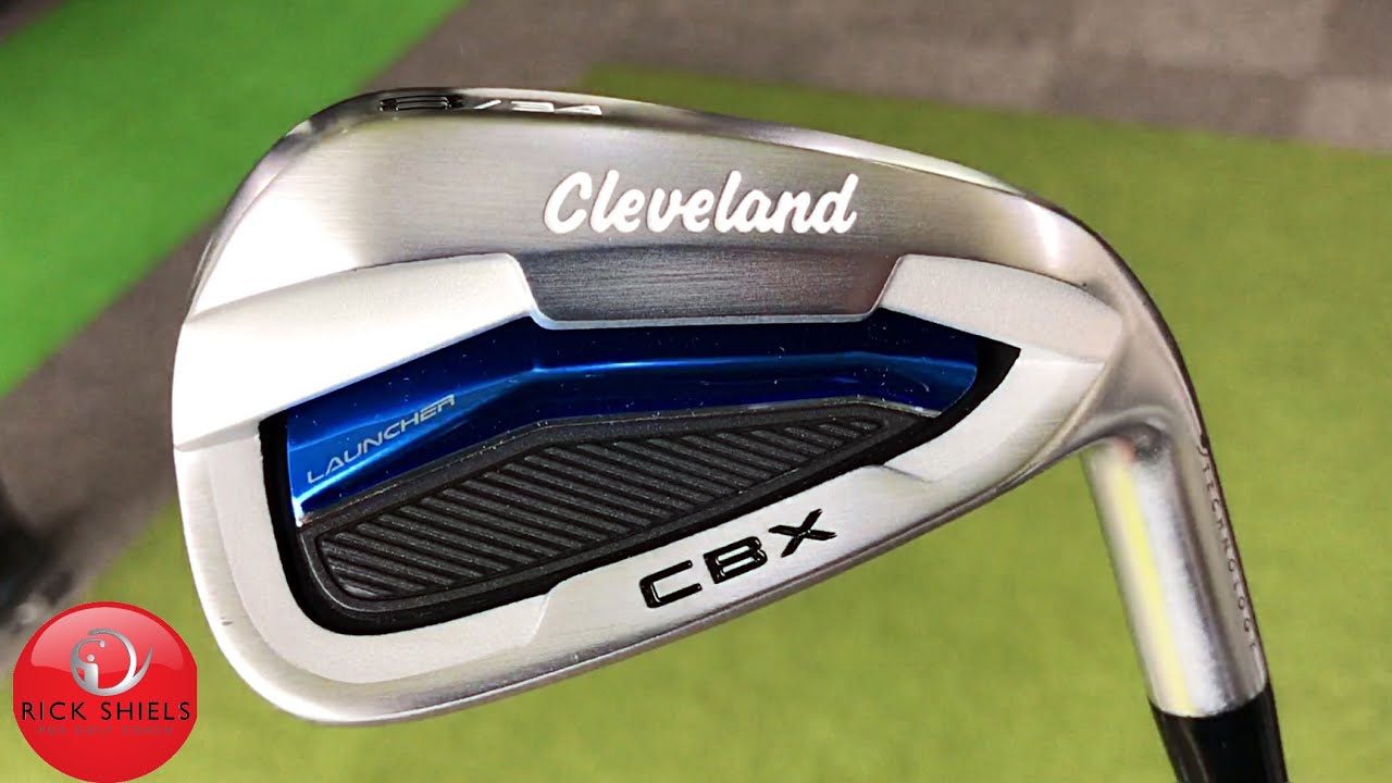 NEW CLEVELAND LAUNCHER CBX IRONS REVIEW – RICK SHIELS