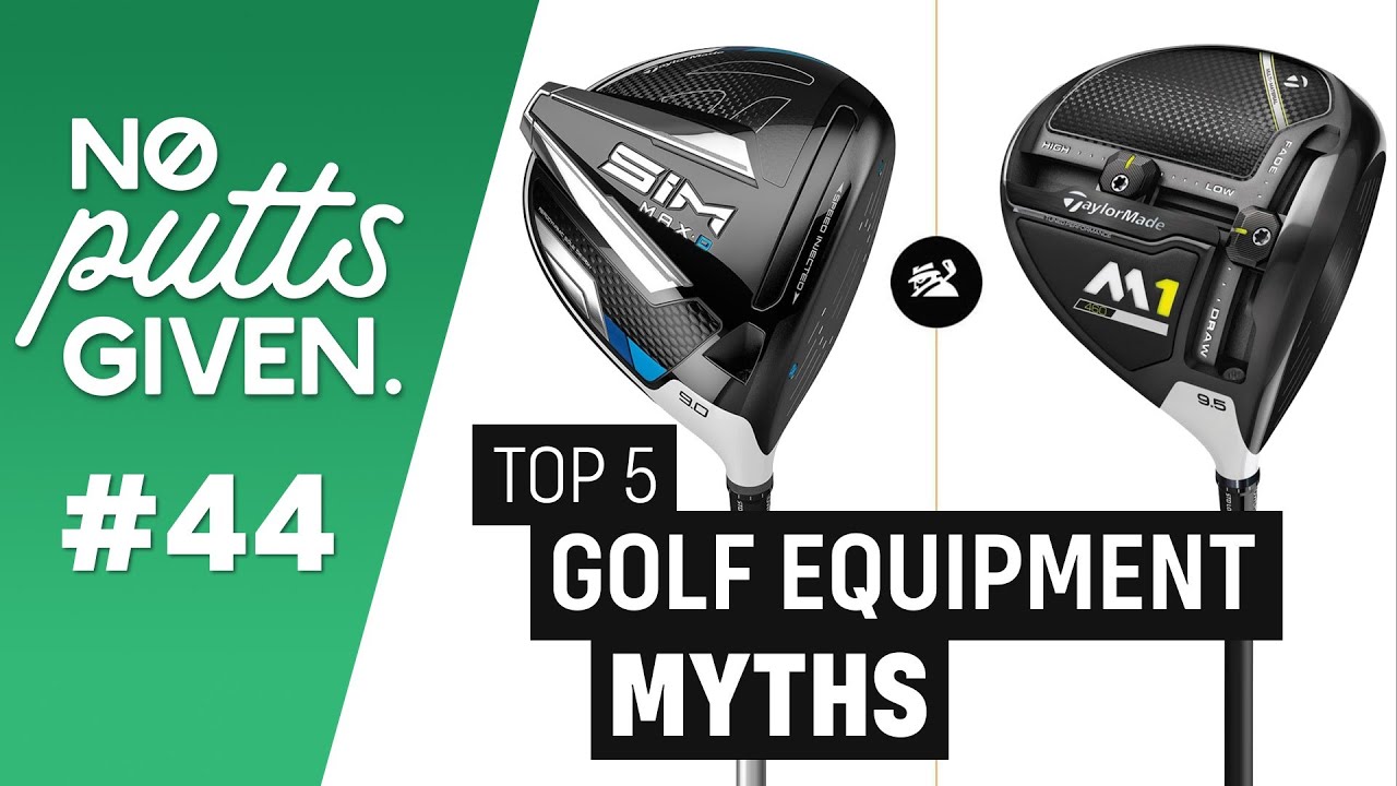 TOP 5 Golf Equipment Myths | #NoPuttsGiven 44