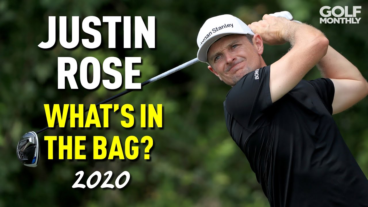 JUSTIN ROSE: 2020 WHAT'S IN THE BAG?