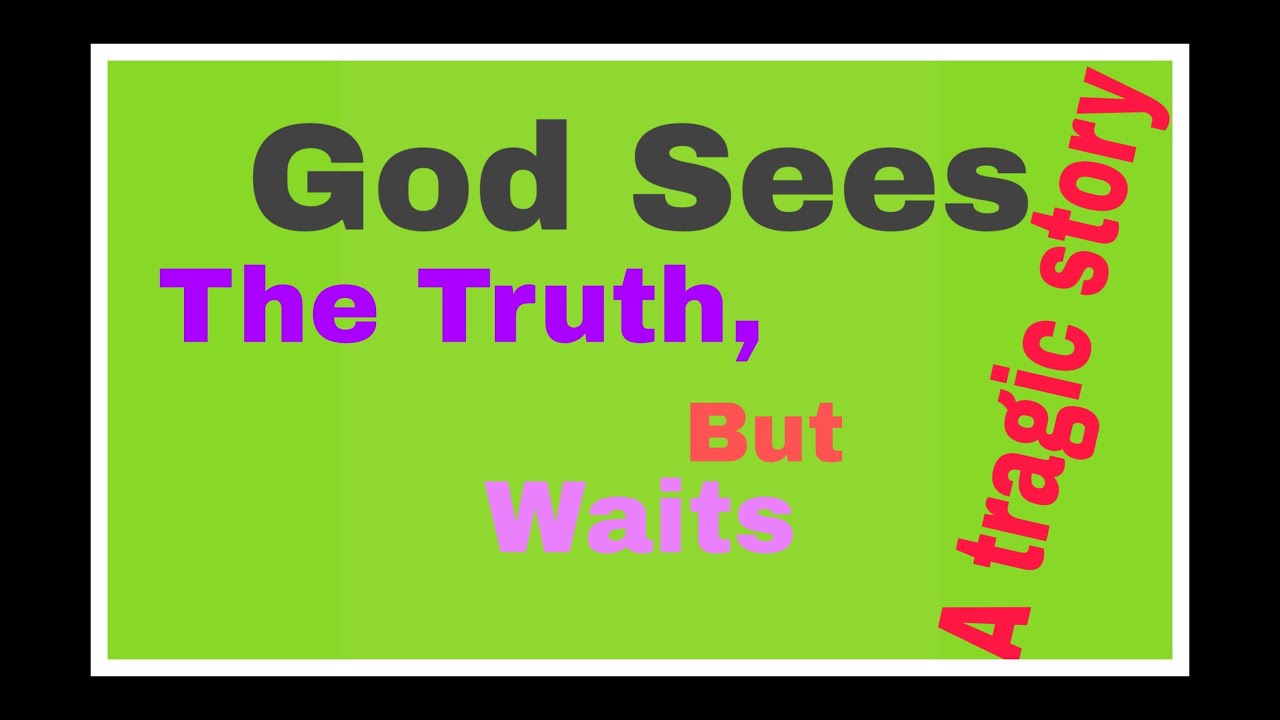 God  Sees The Truth but Waits part3 by Champak P.C.Education.