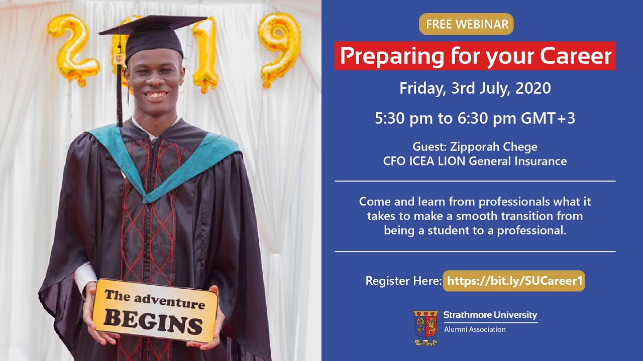 How to prepare for your career –  Strathmore Alumni Association Student Engagement Webinar