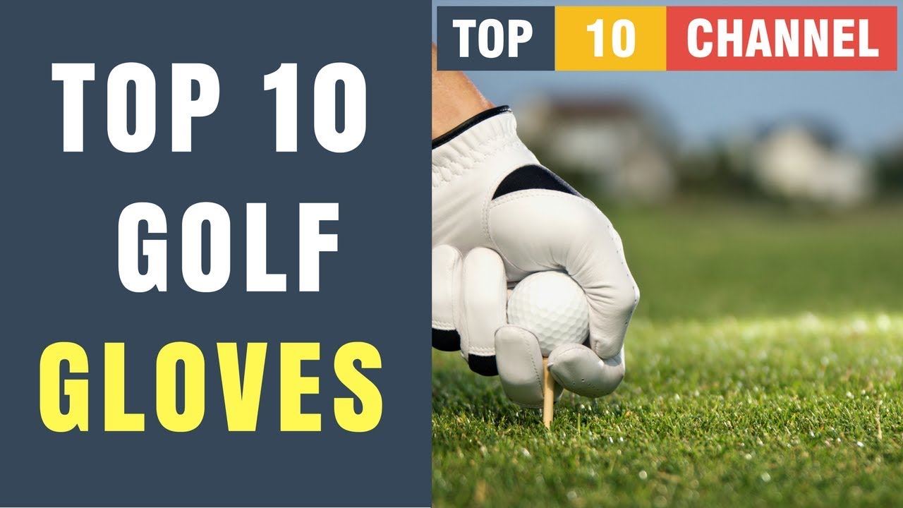 Top 10 Best Golf Gloves 2020 Reviews