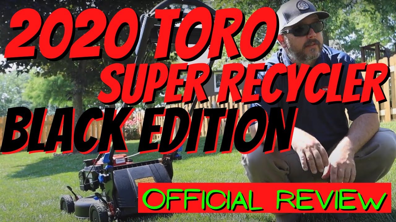 2020 TORO Super Recycler Black Edition Personal Pace | Mowing OFFICIAL Full Review