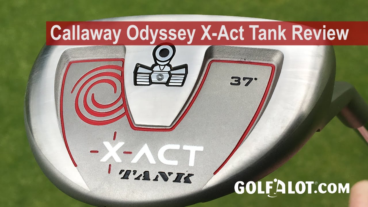 Callaway Odyssey X-Act Tank Chipper Review By Golfalot