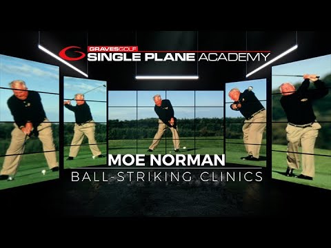 Moe Norman Clinic Series—Three Consecutive Ball-Striking Clinics (Moe Birthday Tribute Week)