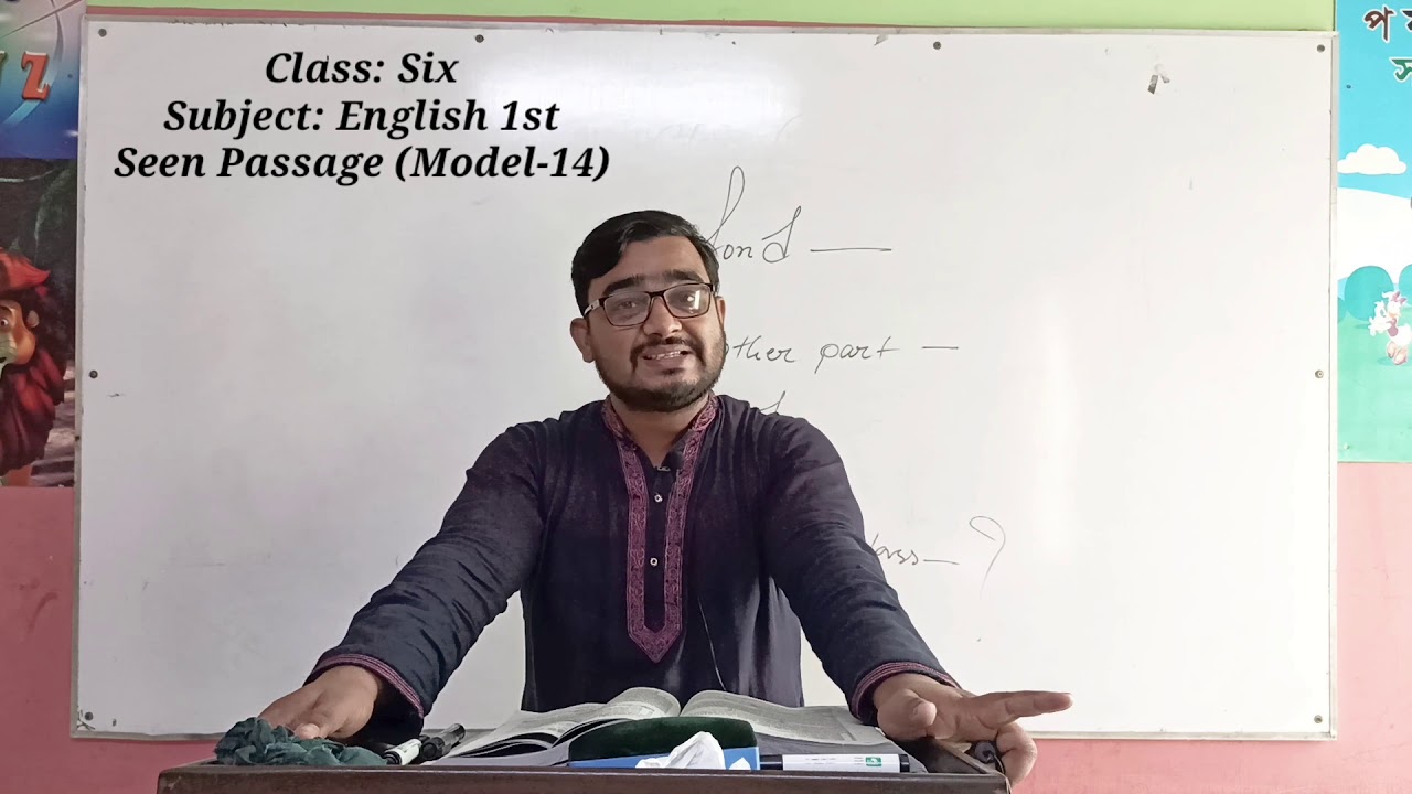 04 July 2020, Class Six (English 1st Paper), Seen Passage (Model-14). Online Class.