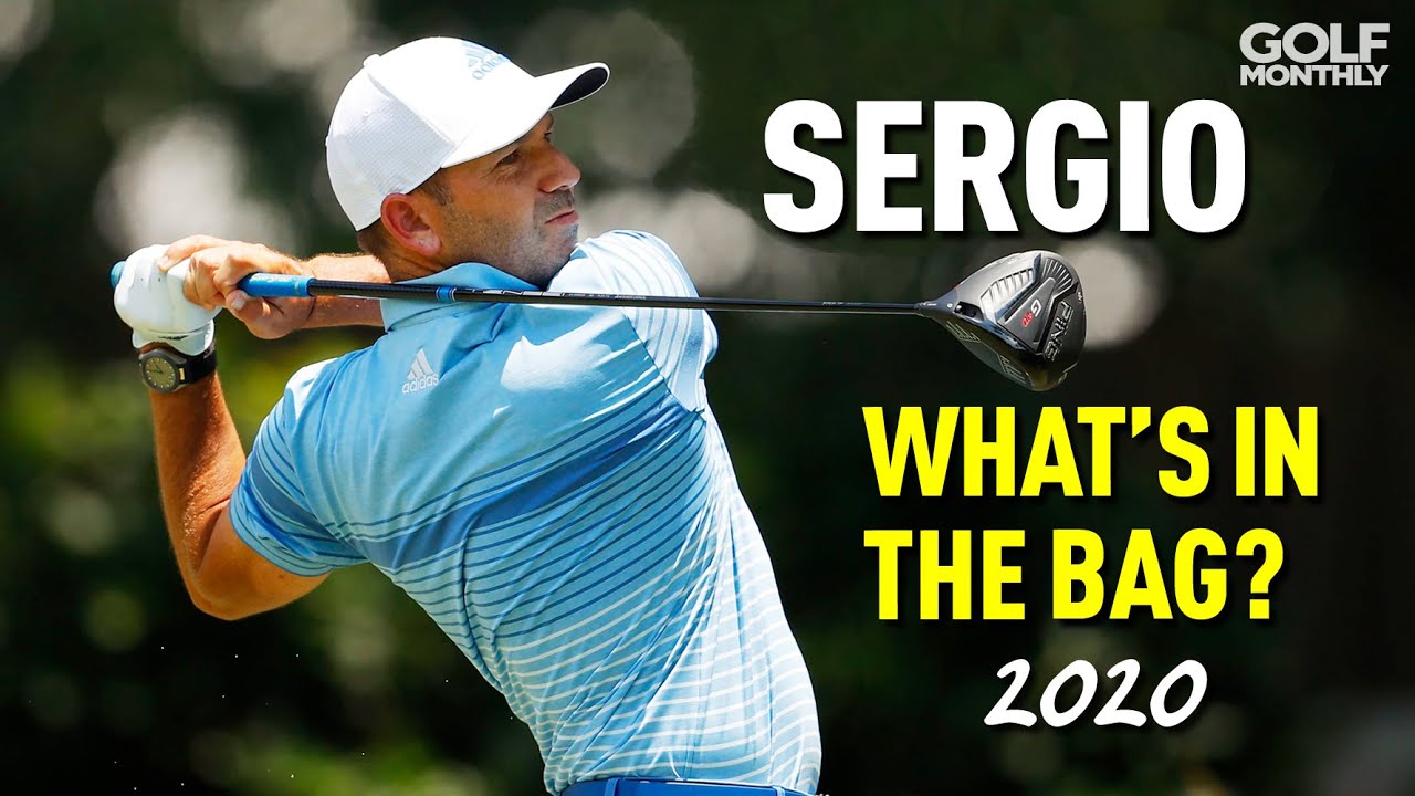 SERGIO GARCIA: 2020 WHAT'S IN THE BAG?