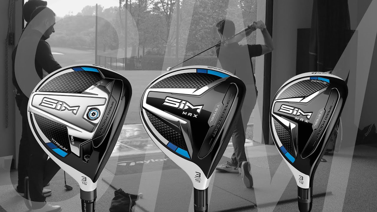 Taylormade SIM Fairway Woods & Hybrid | Initial Testing