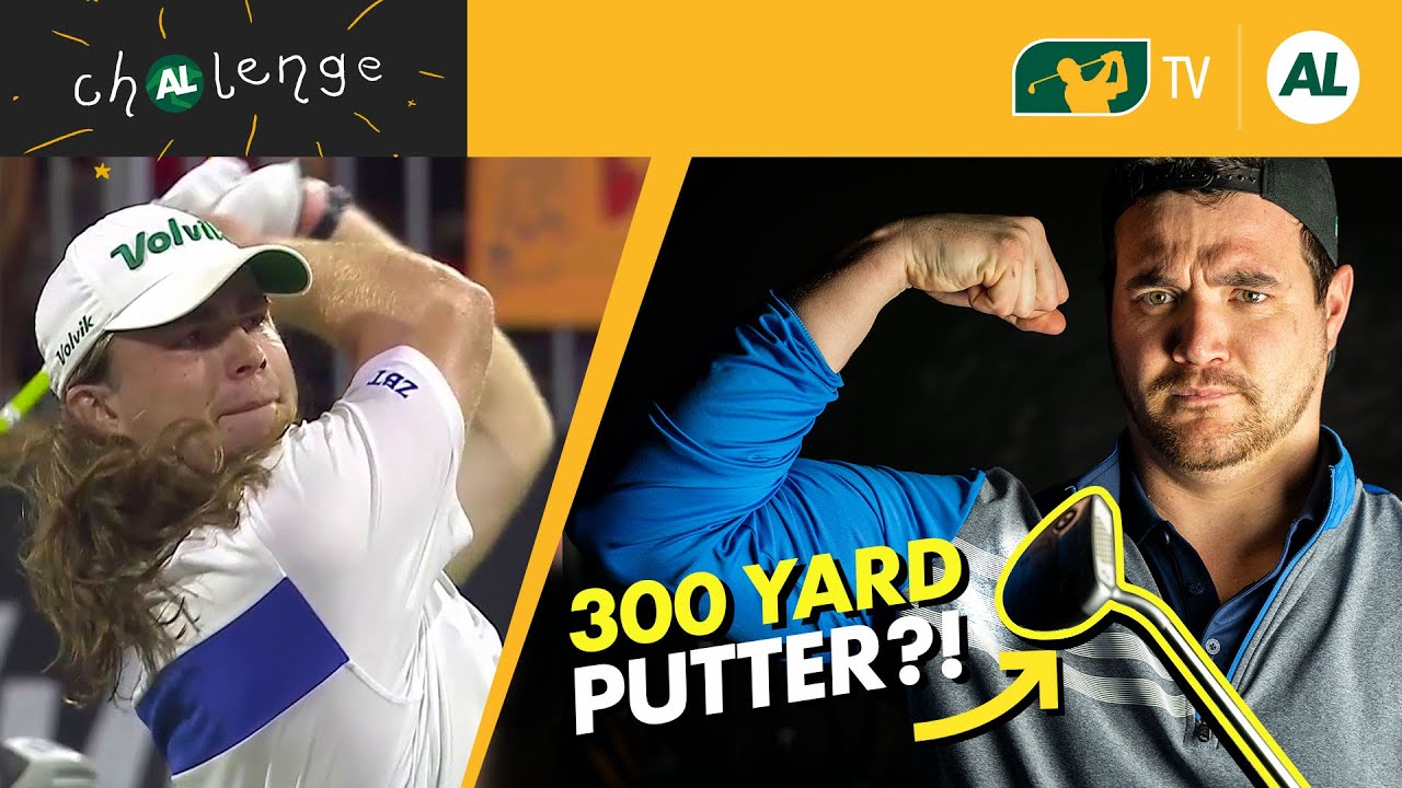 AL vs Kyle Berkshire – The 300yd Putter Challenge | CH-AL-LENGE