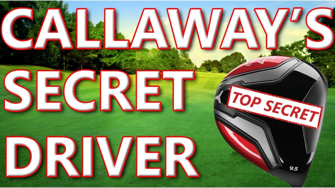 THE NEW CALLAWAY DRIVER THEY DON'T WANT YOU TO BUY  ? WHY