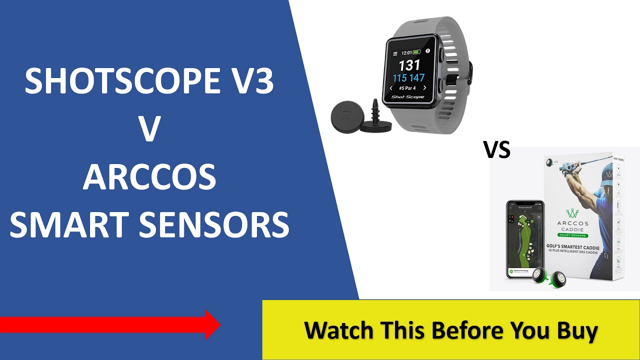 ✅ Shotscope V3 Vs Arccos Smart Sensors – What's The Better Buy