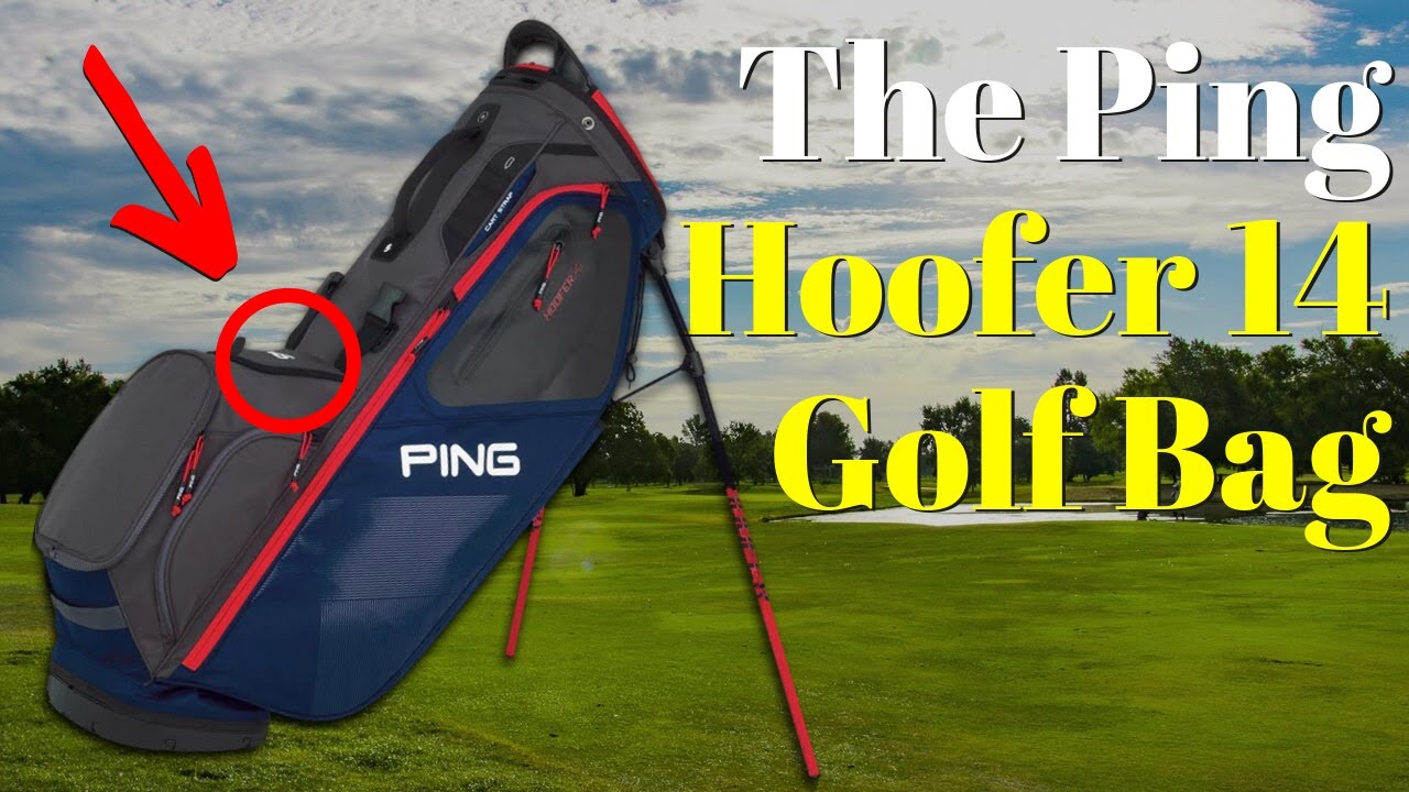 PING Hoofer 14 Golf Bag (WHAT YOU NEED TO KNOW)