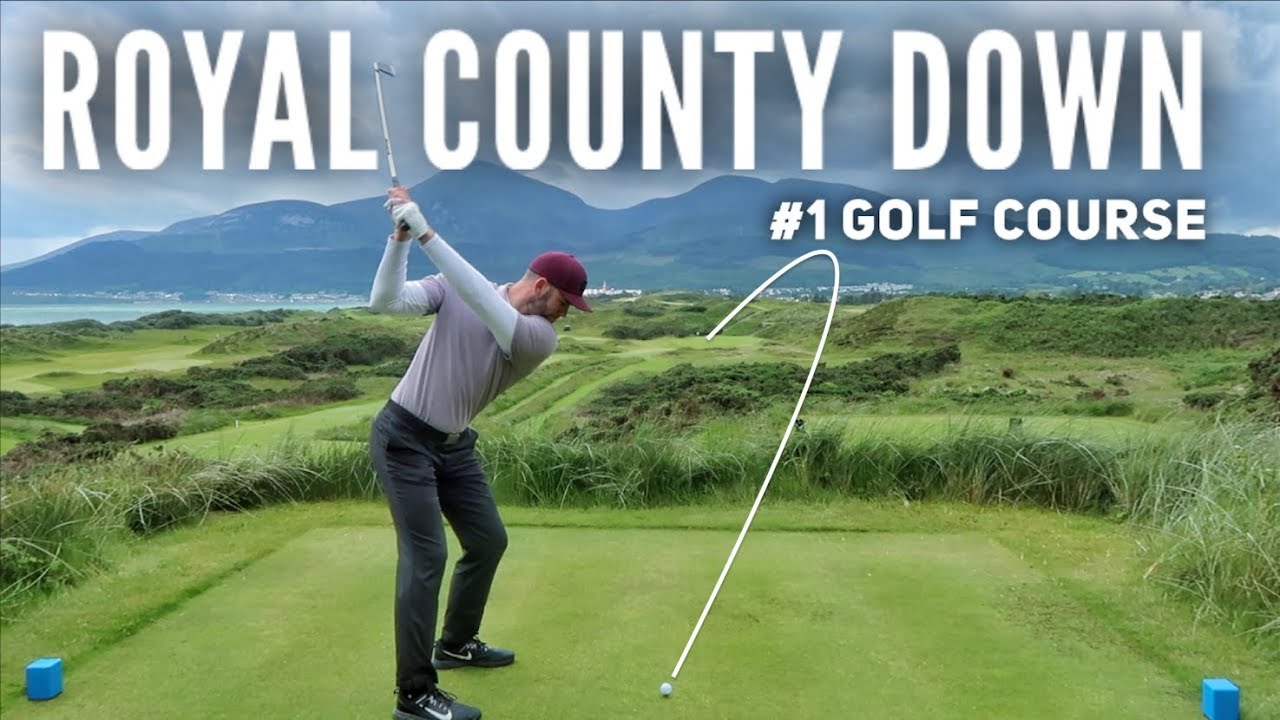 Playing the #1 Golf Course in the World | Royal County Down – PART 1